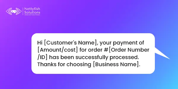 Payment Confirmation Ready to Use SMS Template