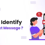 How to Identify a Fake Text Message