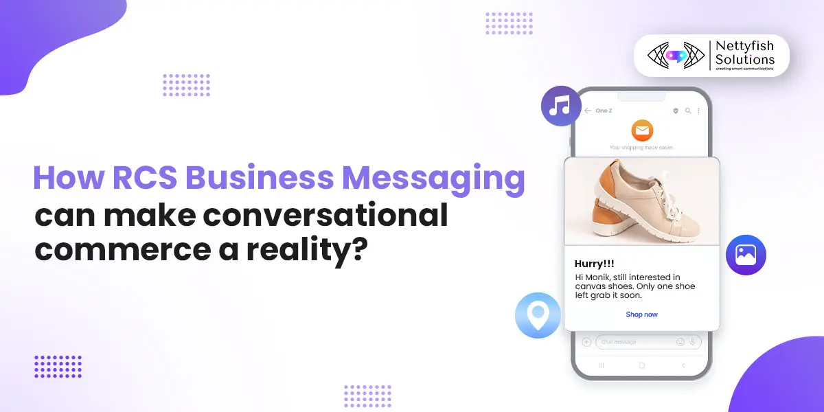 how-rcs-business-messaging-can-turn-conversational-commerce-reality